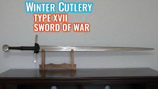 Power and Aesthetics: Winter Cutlery Type XVII Longsword "Shaliah" Review