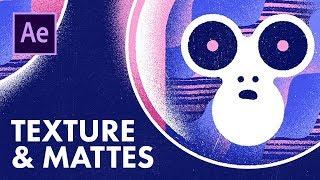 After Effects Textures and Mattes - Animation Tutorial