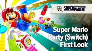 Super Mario Party Switch Gameplay - SuperParent First Look