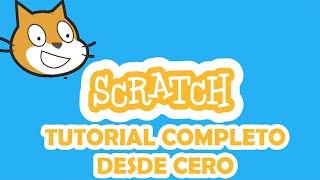  SCRATCH: COMPLETE TUTORIAL FOR BEGINNERS