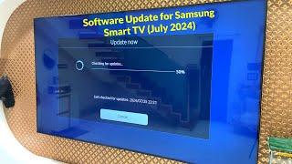 Latest Software Update for Samsung Smart TV (July 2024)