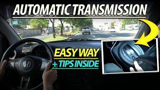 PAANO Mag DRIVE ng AUTOMATIC Transmission EASY WAY - Tagalog + English