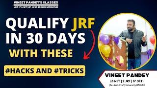 Crack JRF With These Tricks And Ideas By A Double JRF Teacher ! 30 Days Smart Strategy.