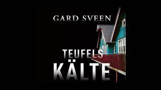 Hörbuch - TEUFELS KÄLTE - GARD SVEEN