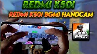 Redmi k50i Bgmi Handcam Test | Redmi k50i Bgmi Fps Test | Redmi k50i Bgmi Gameplay Test |MekGamingyt