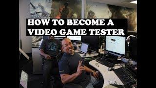 STEPS TO BECOME A VIDEO GAME TESTER