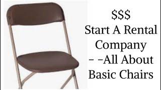 Start a Tent Rental Company - Basics on chairs