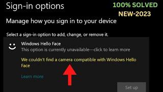 We couldn’t find a camera compatible with Windows Hello Face In Windows 10 /11 [6 Ways English]