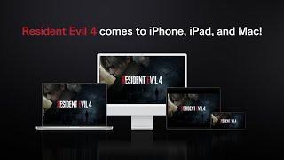 Resident Evil 4 for Apple Devices - Introduction Trailer