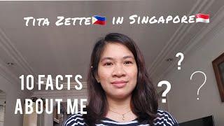 Tita Zette in Singapore| 10 Facts About Me