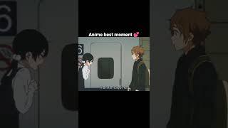 Anime best moment #anime #short