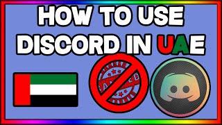 How to use discord in UAE.(NO VPN)(VERY EASY)
