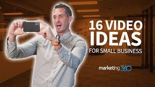 16 Best Video Ideas for Small Business | Marketing 360