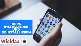 Android Basics l Apps installieren und deinstallieren l Einfach erklärt