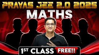 1st Class of MATHS By Sachin Sir || Prayas JEE 2.0 Dropper Batch 