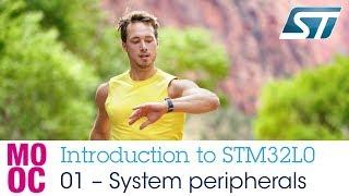 Introduction to STM32L0 - 1 System peripherals