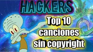 top 10 mejores canciones sin copyright 2017 para tus videos de youtube