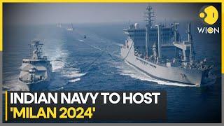 Indian Navy to host 'Milan 2024' exercise, largest ever multilateral drill | WION