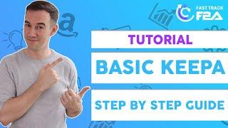 KEEPA BASIC: Step by Step Guide