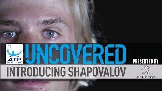 Getting To Know Denis Shapovalov