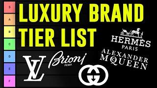 BRUTALLY HONEST Luxury Brand Tier List