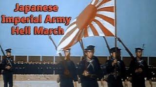 Japanese Imperial Army Hell March WW2