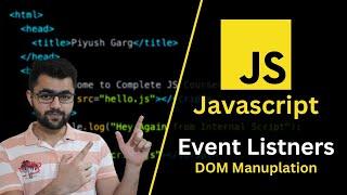 What are Event Listeners in Javascript? - DOM Manipulation Tutorial