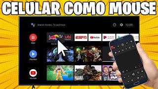 Cómo usar CELULAR como MOUSE para SMARTV + TRUCAZO | Tutorial Android TV