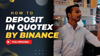 How To Deposit In Quotex By Binance | How To Deposit In Binance | How To Deposit In Quotex By Crypto