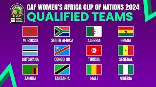 All Qualified Teams | CAF Women's Africa Cup of Nations 2024.