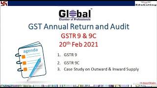 GSTR 9 and 9C with Global Chamber of Professional | Edukating | CA Arun Chhajer