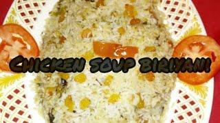 Chicken soup biriyani/chicken biriyani/biriyani recipes in malayalam(Remi's signature dishes