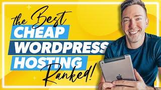 The Best Cheap Wordpress Hosting in 2021 (+ a Discount!)