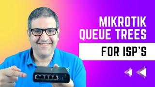 ISP's with MikroTik -  Bandwidth Limitation for DHCP customers using Queue Trees