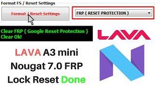 LAVA A3 mini Android 7 0 FRP Reset done by infinity CM2MTK Module.