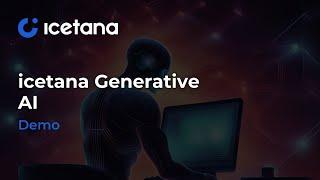 icetana Generative AI Demo