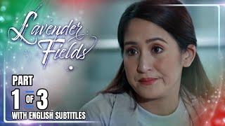 Lavender Fields | Episode 19 (1/3) | September 26, 2024 (w/ English Subs)