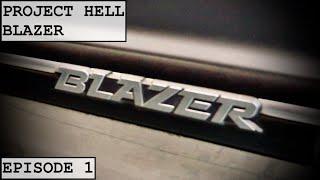 1994 Chevy S-10 Blazer - Episode 1: Well That's Broken