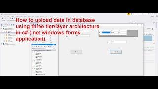 three tier architecture in windows forms application  C# .net framework with example part 1