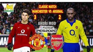CLASSIC PATCH PES 2020 - CLASSIC MATCH ( MANCHESTER  VS  ARSENAL)
