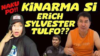 ERICH ERWIN SYLVESTER TULFO NAKARMA NA??