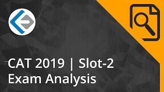 CAT 2019 Analysis & Expected Cut-off | Slot-2 | Endeavor Careers