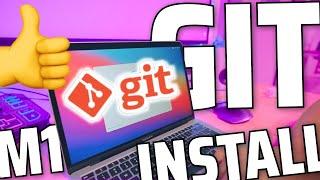 how to install git on macbook with apple silicon m1 cpu