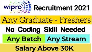 Wipro Freshers Recruitment 2021| Work From Home jobs| Any Graduate|Wipro Jobs