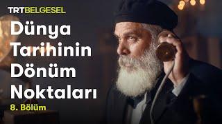 Telefonun Gerçek Mucidi - Antonio Meucci | Dünya Tarihinin Dönüm Noktaları | TRT Belgesel