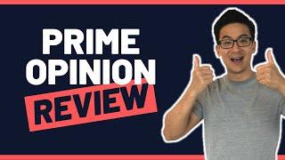Prime Opinion Review - Can You Make Big Money By Filling Out Surveys? (Truth Inside)...