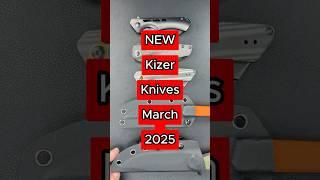 BEST EDC Knives You've Ever Seen?!  NEW Kizers March 2025  #shorts