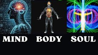 Mind Body Soul - Secrets To Transforming Your Life