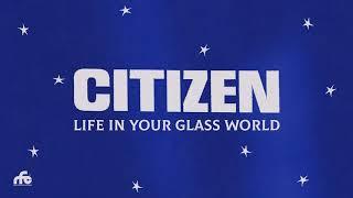 Citizen - Life In Your Glass World (Full Album Stream)