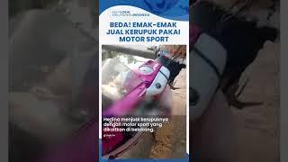 Viral Video Emak-emak Jual Kerupuk di Demak Pakai Motor Sport, Tiru Gaya Balap Valentino Rossi